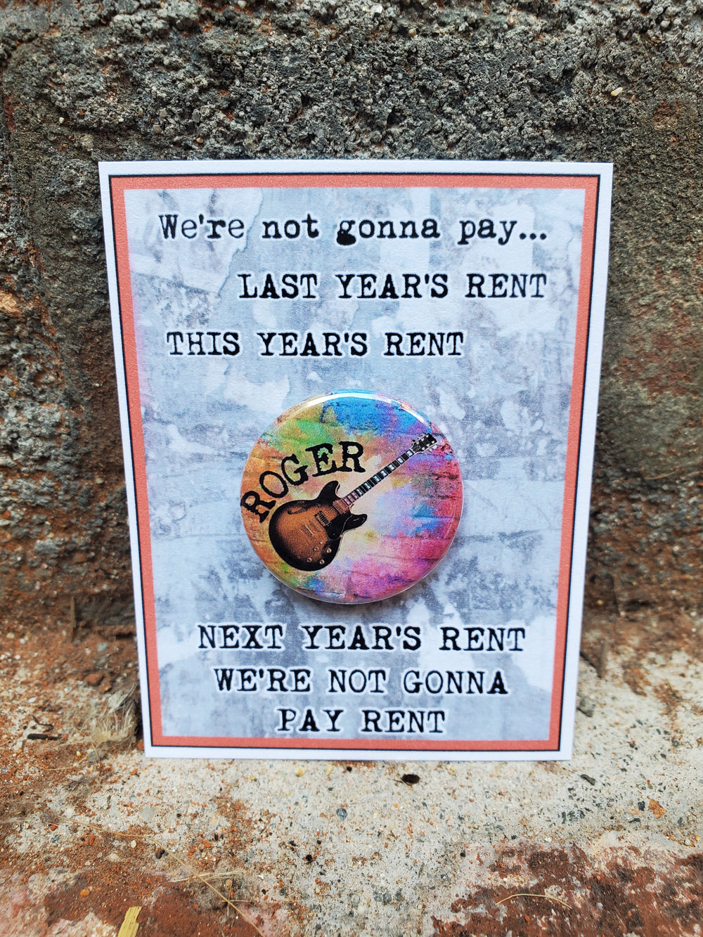 RENT "Roger Davis" Metal Pinback Button