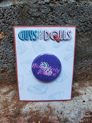 GUYS AND DOLLS "Nicely Nicely Johnson" Metal Pinback Button GUYS AND DOLLS "Nicely Nicely Johnson" Metal Pinback Button