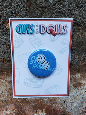 GUYS AND DOLLS "Sky Masterson" Metal Pinback Button GUYS AND DOLLS "Sky Masterson" Metal Pinback Button