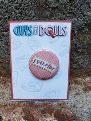GUYS AND DOLLS "Adelaide" Metal Pinback Button GUYS AND DOLLS "Adelaide" Metal Pinback Button