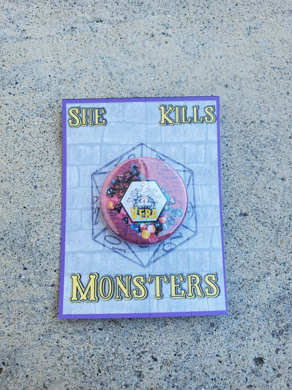 SHE KILLS MONSTERS "Vera" Metal Pinback Button