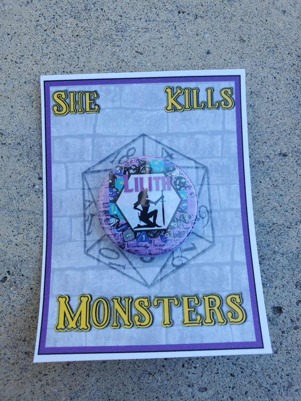 SHE KILLS MONSTERS "Lilith" Metal Pinback Button