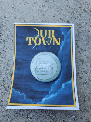 OUR TOWN "Rebecca Gibbs" Metal Pinback Button OUR TOWN "Rebecca Gibbs" Metal Pinback Button