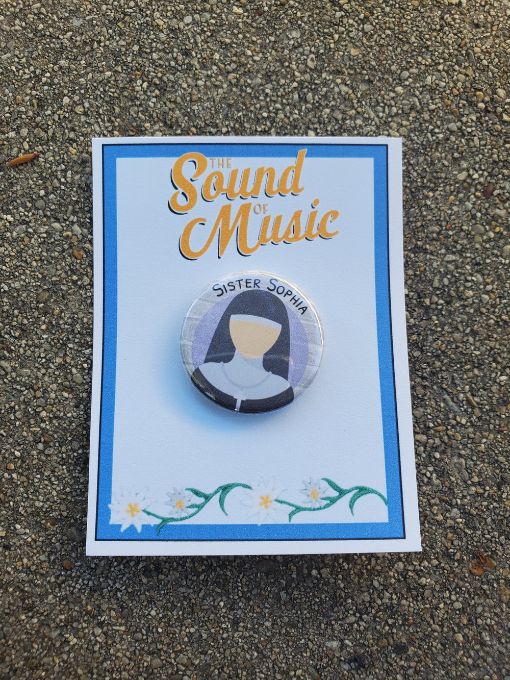 SOUND OF MUSIC "Schwester Sophia" Metall Button