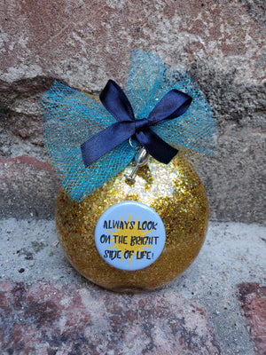 SPAMALOT Weihnachtsschmuck „Immer auf die Sonnenseite schauen“ SPAMALOT Weihnachtsschmuck „Immer auf die Sonnenseite schauen“