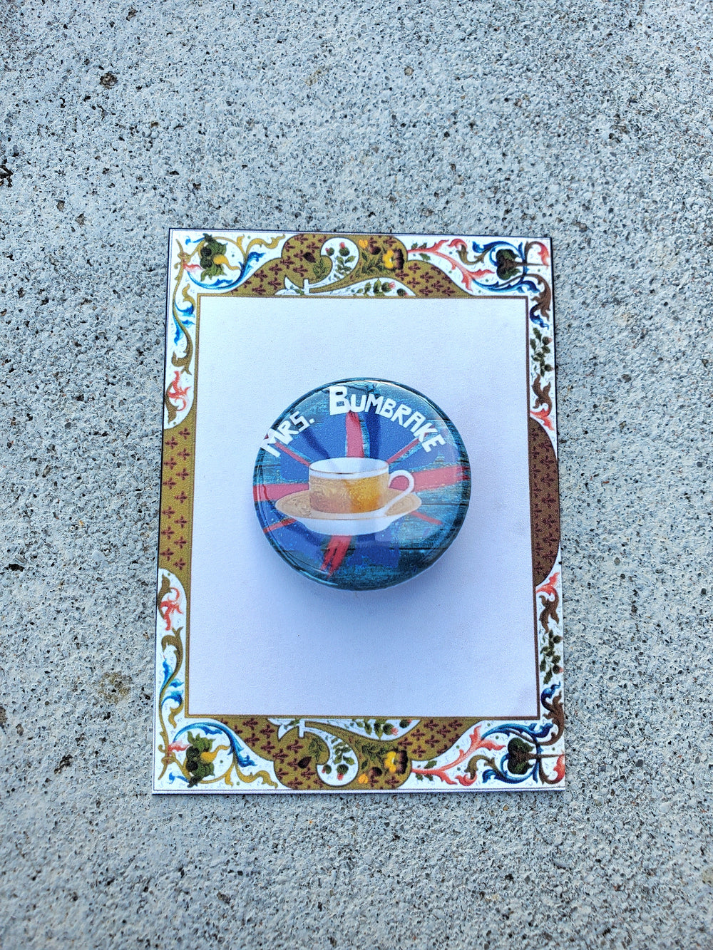 PETER AND THE STARCATCHER "Mrs. Bumbrake" Metal Pinback Button