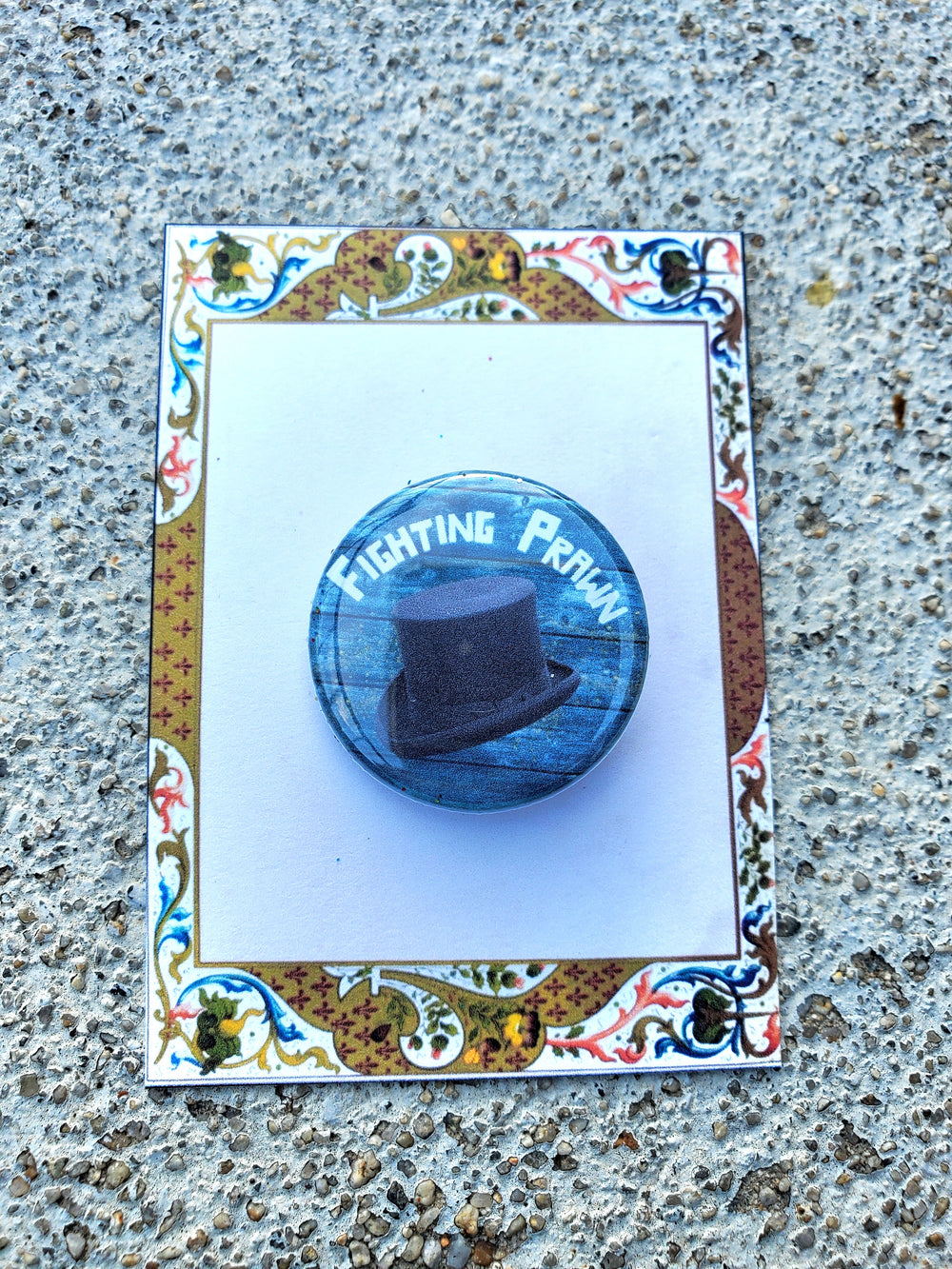 PETER AND THE STARCATCHER "Fighting Prawn" Metal Pinback Button