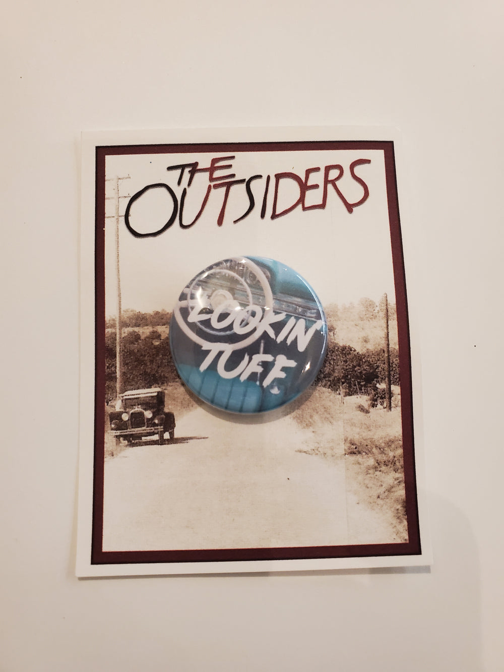 Outsiders "Lookin' Tuff" Metall-Anstecker