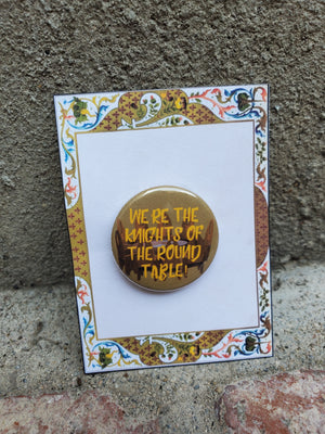 SPAMALOT "Knights of the Round Table" Metal Pinback Button SPAMALOT "Knights of the Round Table" Metal Pinback Button