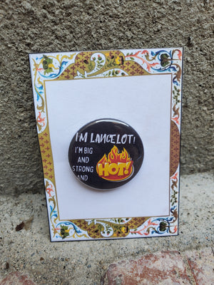 SPAMALOT "I'm Lancelot" Metal Pinback Button SPAMALOT "I'm Lancelot" Metal Pinback Button