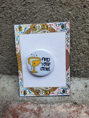 SPAMALOT "Find Your Grail" Metal Pinback Button SPAMALOT "Find Your Grail" Metal Pinback Button