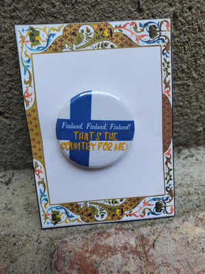 SPAMALOT "Finland, Finland" Metal Pinback Button SPAMALOT "Finland, Finland" Metal Pinback Button
