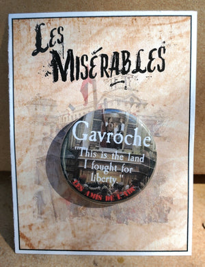 LES MISERABLES "Gavroche" Metall Button LES MISERABLES "Gavroche" Metall Button