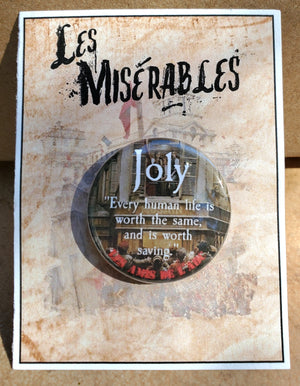 LES MISERABLES "Joly" Metall Button LES MISERABLES "Joly" Metall Button