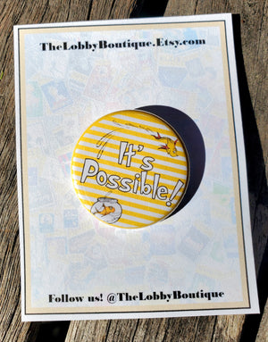 DR. SEUSS "It's Possible" Metal Pinback Button DR. SEUSS "It's Possible" Metal Pinback Button
