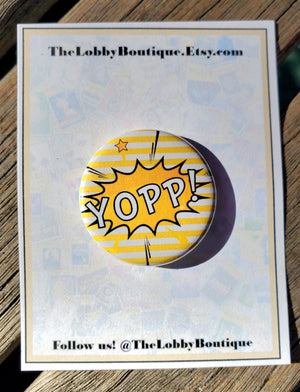 DR. SEUSS "Yopp" Metal Pinback Button DR. SEUSS "Yopp" Metal Pinback Button