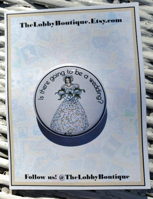 DROWSY CHAPERONE "Mrs. Tottendale" Metal Pinback Button DROWSY CHAPERONE "Mrs. Tottendale" Metal Pinback Button