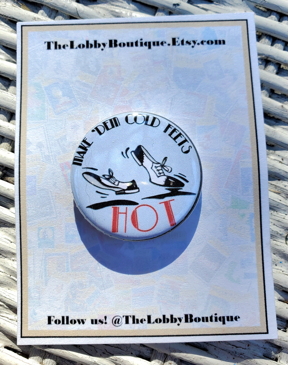 DROWSY CHAPERONE "Cold Feet" Metal Pinback Button