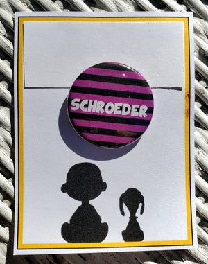 CHARLIE BROWN "Schroeder" Metal Pinback Button CHARLIE BROWN "Schroeder" Metal Pinback Button