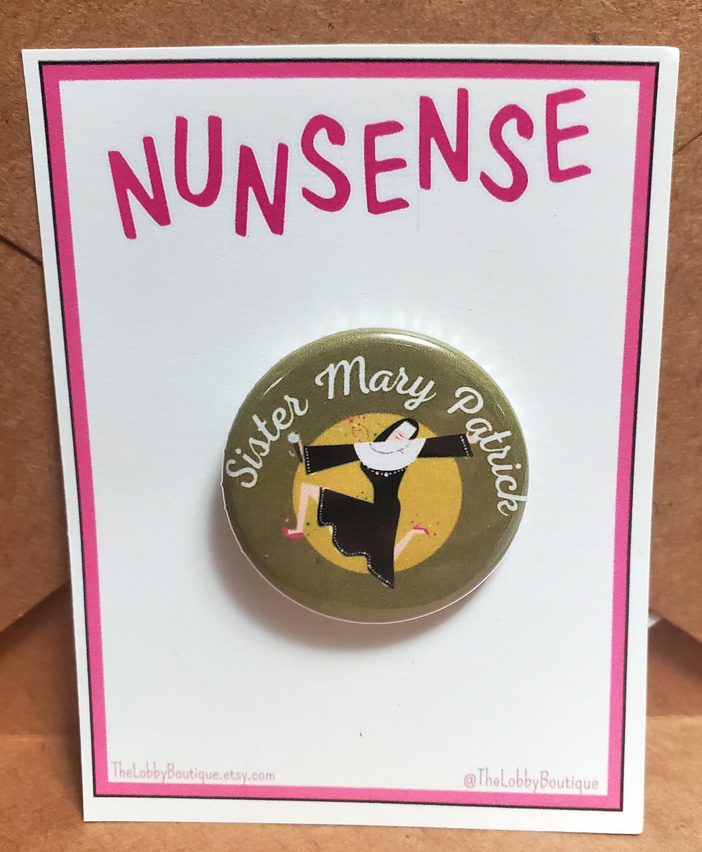 NUNSENSE "Schwester Mary Patrick" Metall-Anstecker