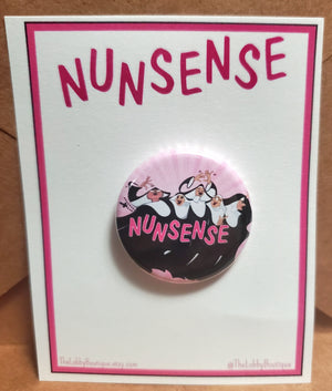 NUNSENSE "Show Pin" Metal Pinback Button NUNSENSE "Show Pin" Metal Pinback Button