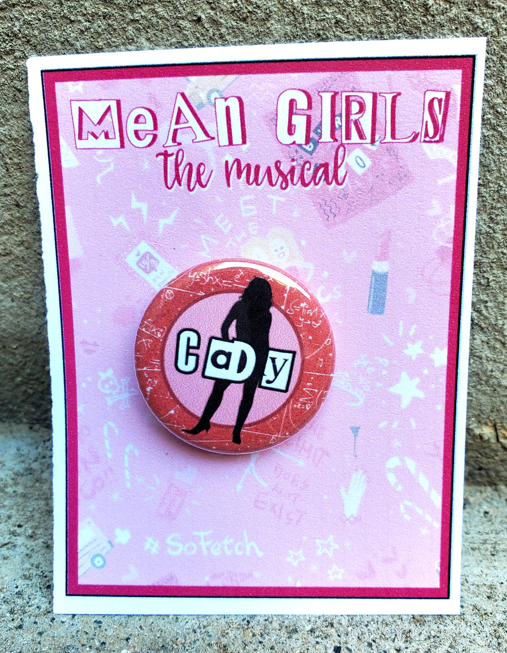 MEAN GIRLS "Cady Heron" Metal Pinback Button