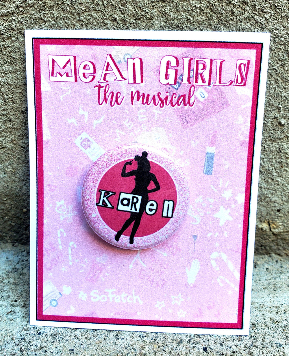 MEAN GIRLS "Karen Smith" Metal Pinback Button