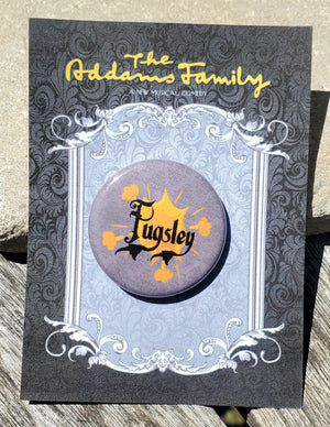 ADDAMS FAMILY "Pugsley" Metal Pinback Button ADDAMS FAMILY "Pugsley" Metal Pinback Button