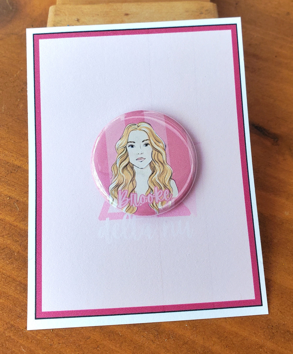 LEGALLY BLONDE "Brooke Wyndham" Metal Pinback Button