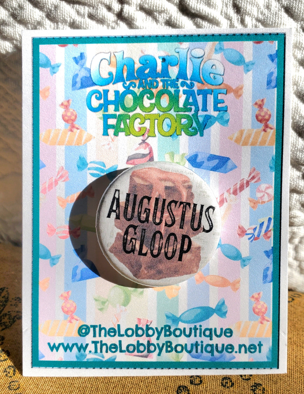CHARLIE AND THE CHOCOLATE FACTORY "AUGUSTUS GLOOP" Metal Pinback Button
