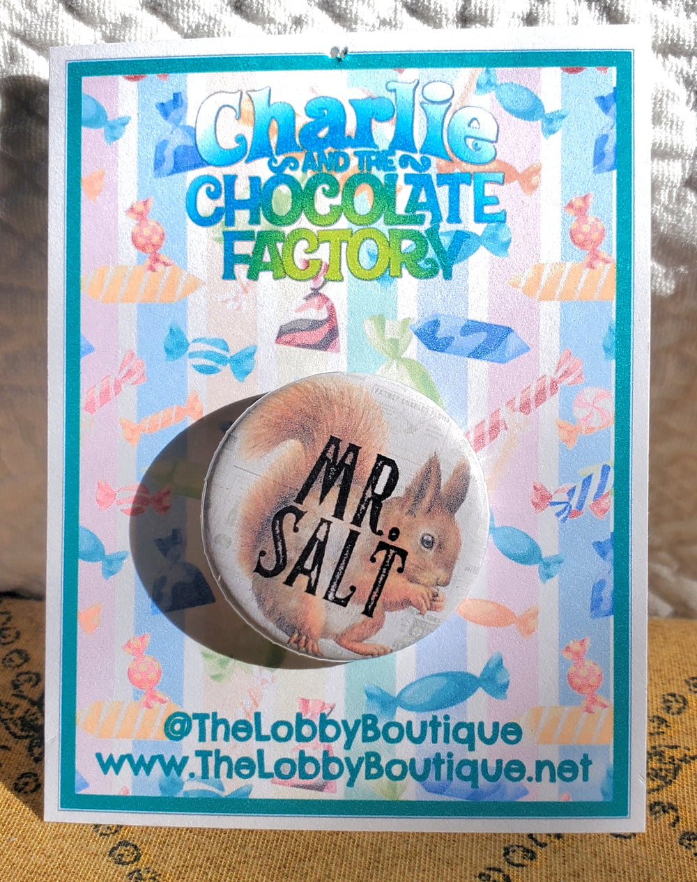 CHARLIE AND THE CHOCOLATE FACTORY "Mr. Salt" Metal Pinback Button