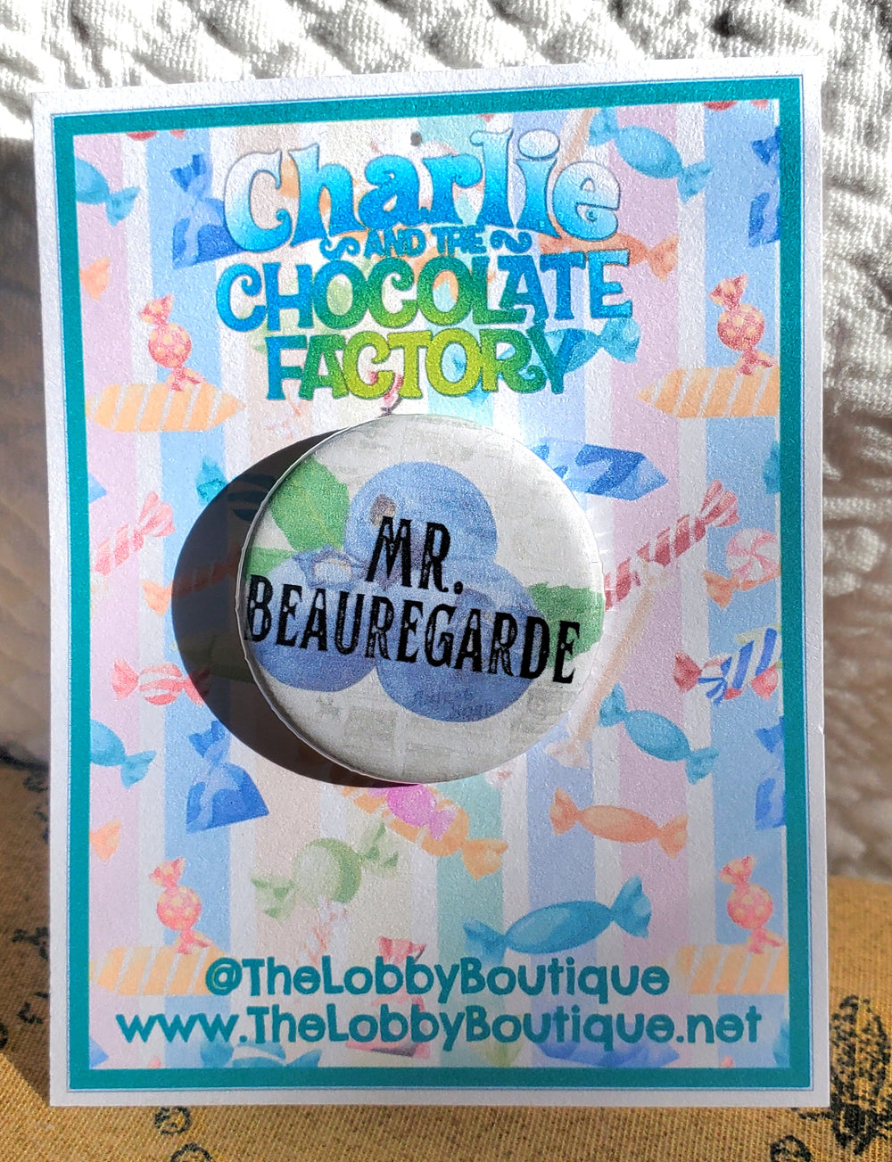 CHARLIE AND THE CHOCOLATE FACTORY "Mr. Beauregard" Metal Pinback Button