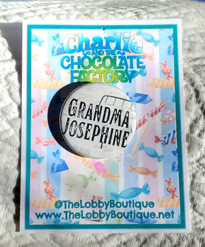 CHARLIE AND THE CHOCOLATE FACTORY "Grandma Josephine" Metal Pinback Button CHARLIE AND THE CHOCOLATE FACTORY "Grandma Josephine" Metal Pinback Button