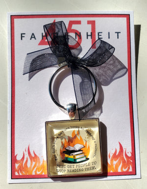 FAHRENHEIT 451 "Burn Books" Glass Cabachon Keychain FAHRENHEIT 451 "Burn Books" Glass Cabachon Keychain