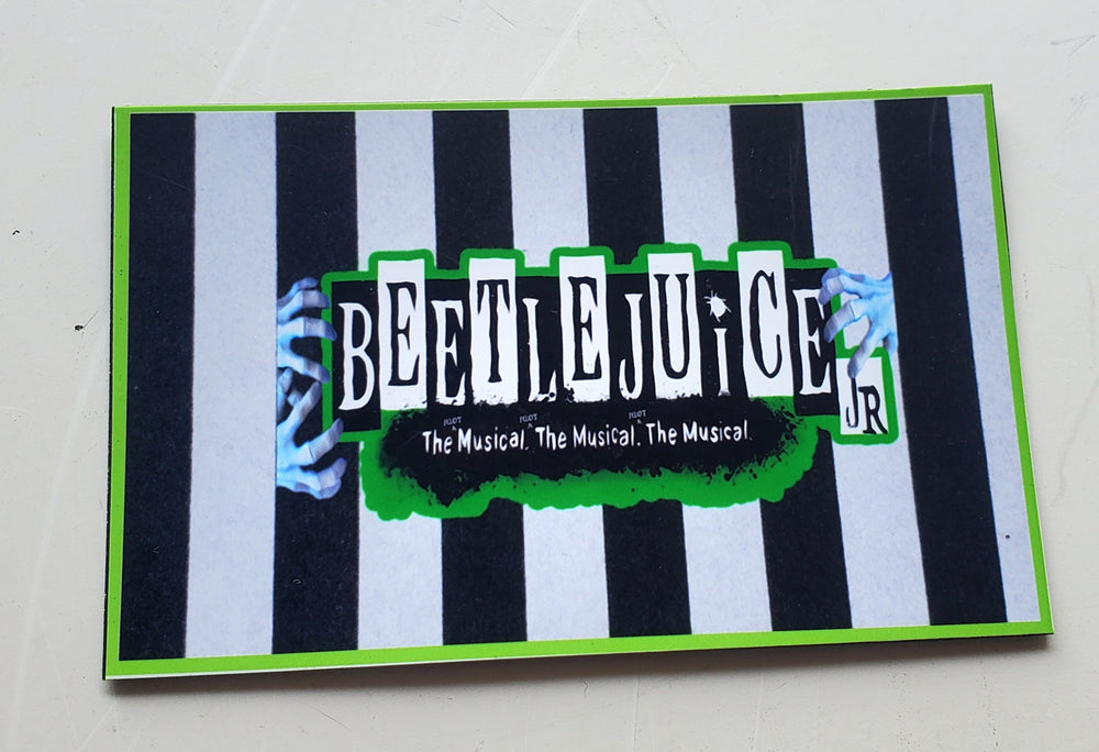 BEETLEJUICE Show Magnet