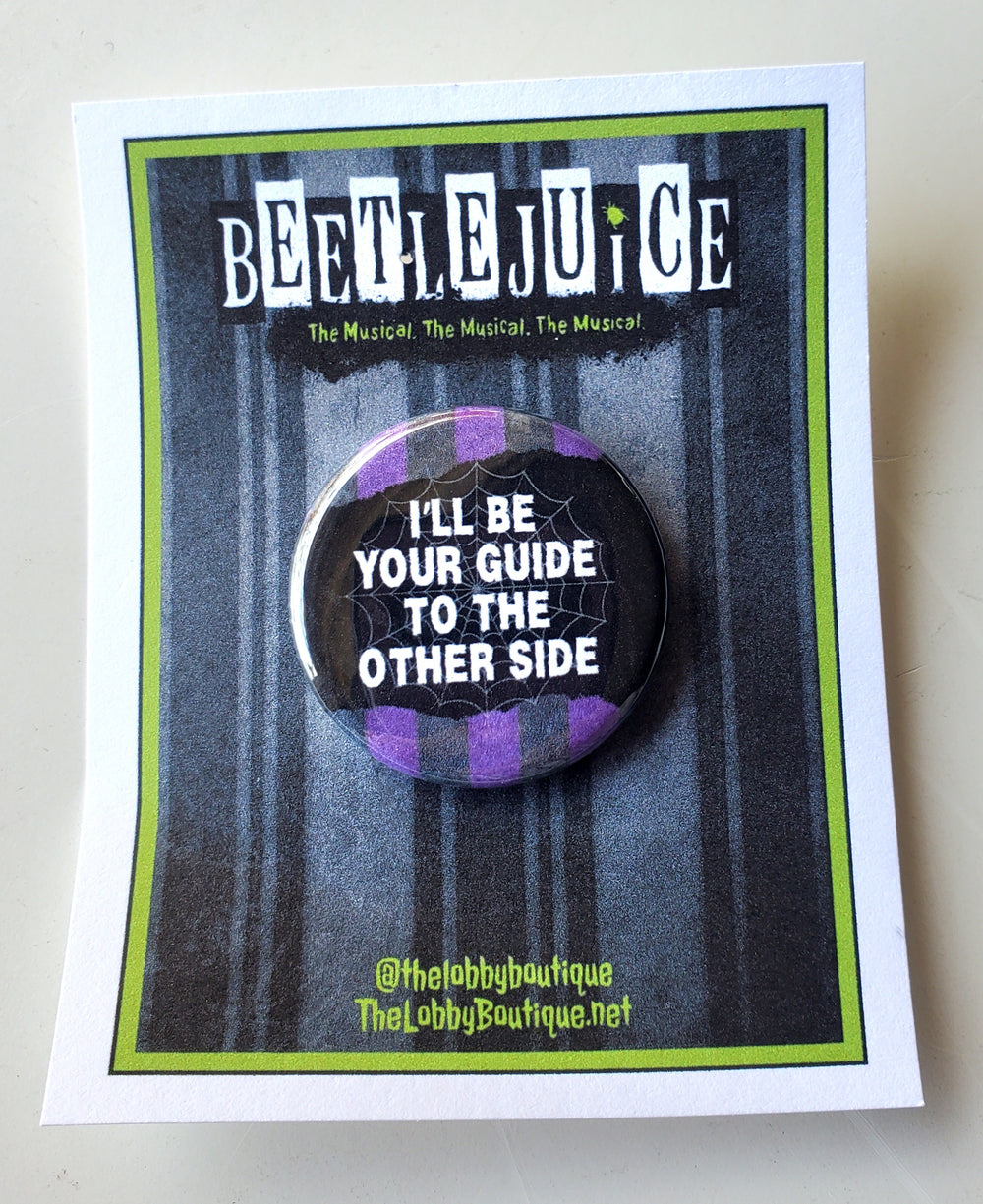 BEETLEJUICE "Guide to the Other Side" Metal Pinback Button