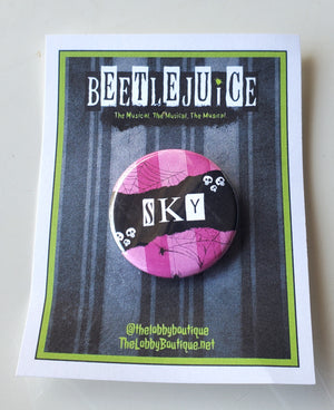 BEETLEJUICE "SKY" Metal Pinback Button BEETLEJUICE "SKY" Metal Pinback Button