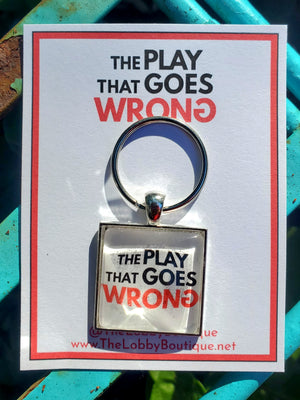 PLAY THAT GOES WRONG "Show Logo" Glass Cabachon Keychain PLAY THAT GOES WRONG "Show Logo" Glass Cabachon Keychain