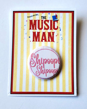 MUSIC MAN "Shipoopi" Metal Pinback Button MUSIC MAN "Shipoopi" Metal Pinback Button
