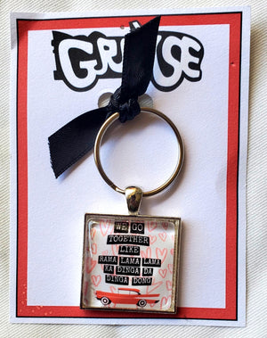GREASE "We Go Together" Glass Cabachon Keychain GREASE "We Go Together" Glass Cabachon Keychain