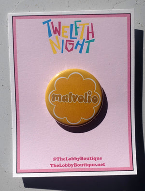 TWELFTH NIGHT Retro "Malvolio" Metal Pinback Button TWELFTH NIGHT Retro "Malvolio" Metal Pinback Button