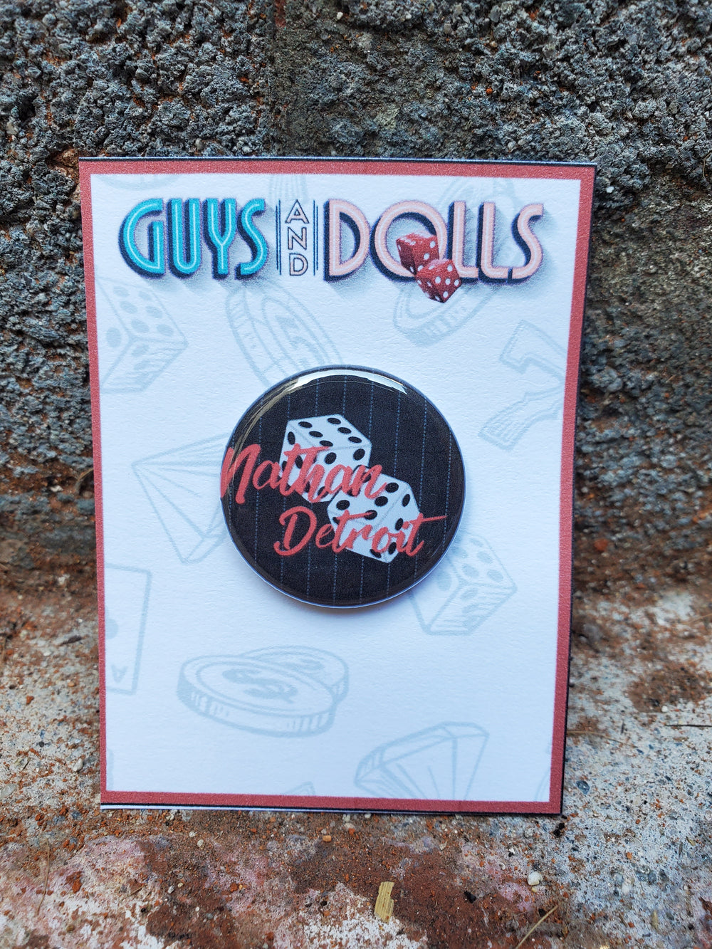 GUYS AND DOLLS "Nathan Detroit" Metal Pinback Button