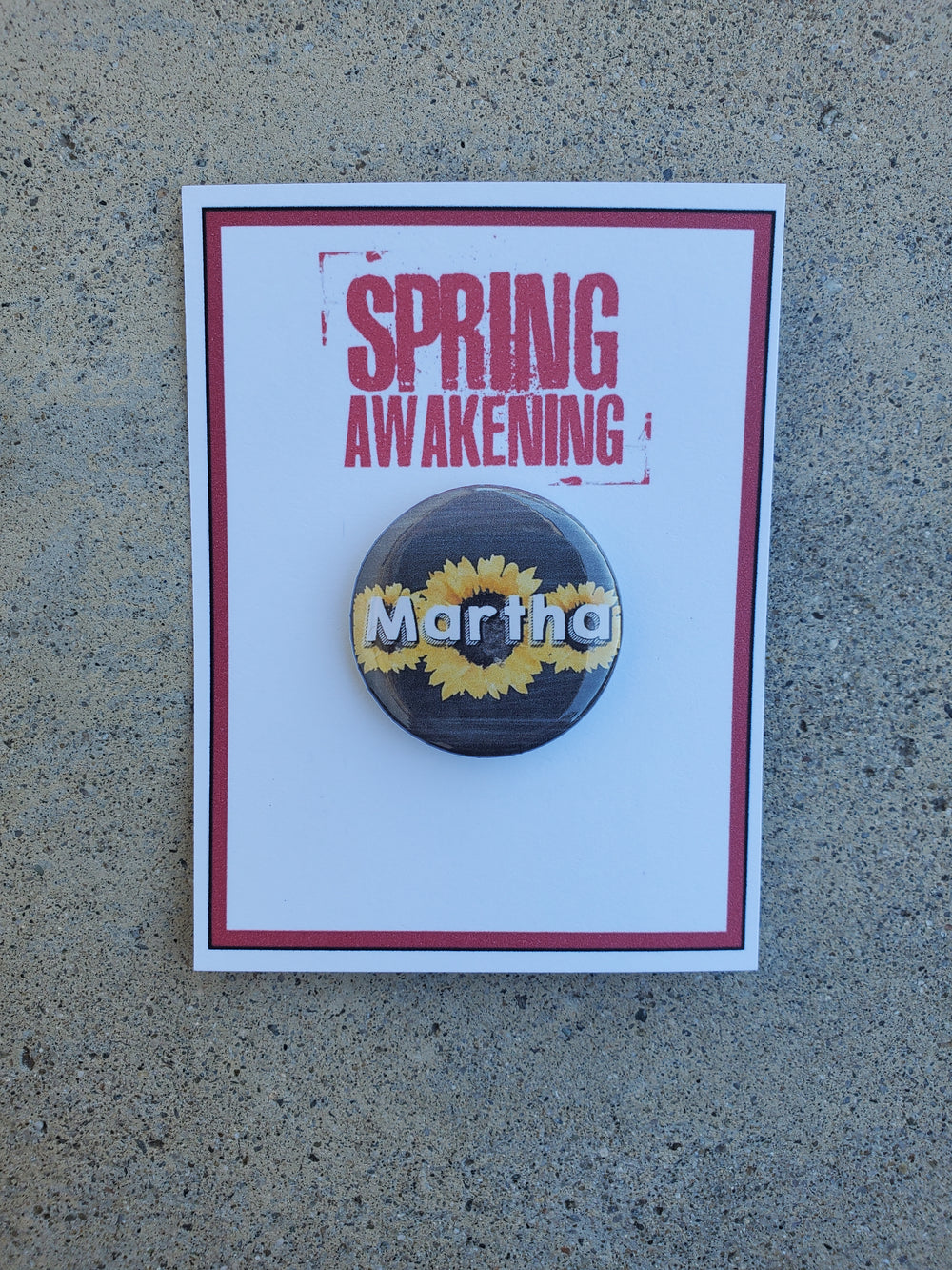 SPRING AWAKENING "Martha" Metal Pinback Button