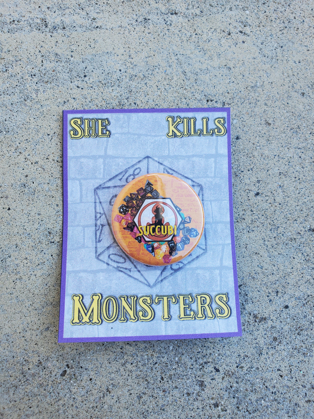 SHE KILLS MONSTERS "Succubi" Metal Pinback Button