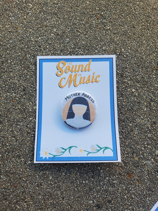 SOUND OF MUSIC "Mother Abbess" Metal Pinback Button