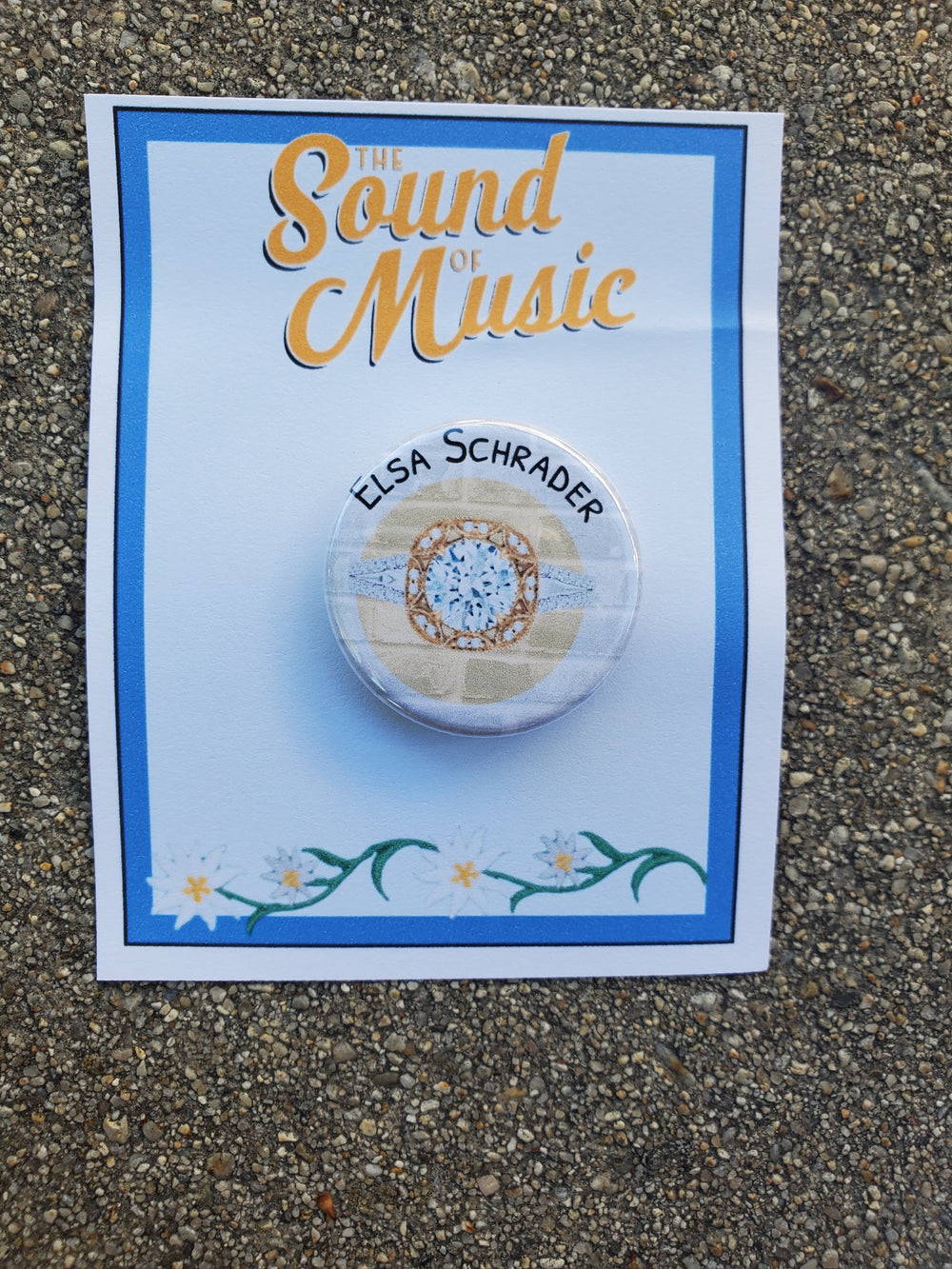 SOUND OF MUSIC "Elsa Schrader" Metall Button