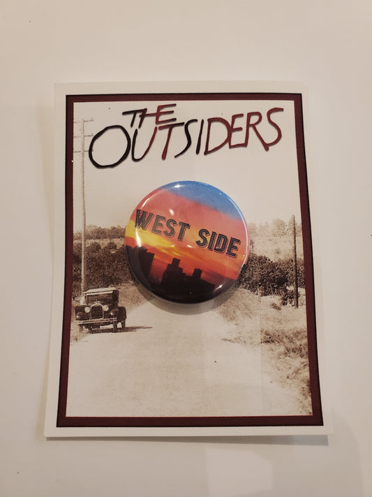 OUTSIDERS "Westside" Metal Pinback Button