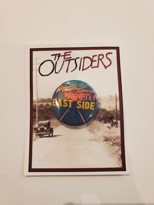 OUTSIDERS "Eastside" Metal Pinback Button