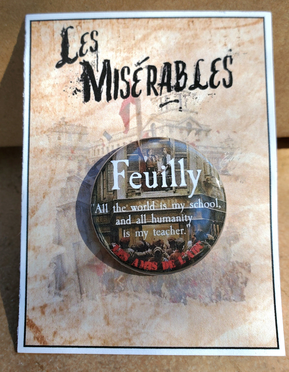 LES MISERABLES "Feuilly" Metall Button