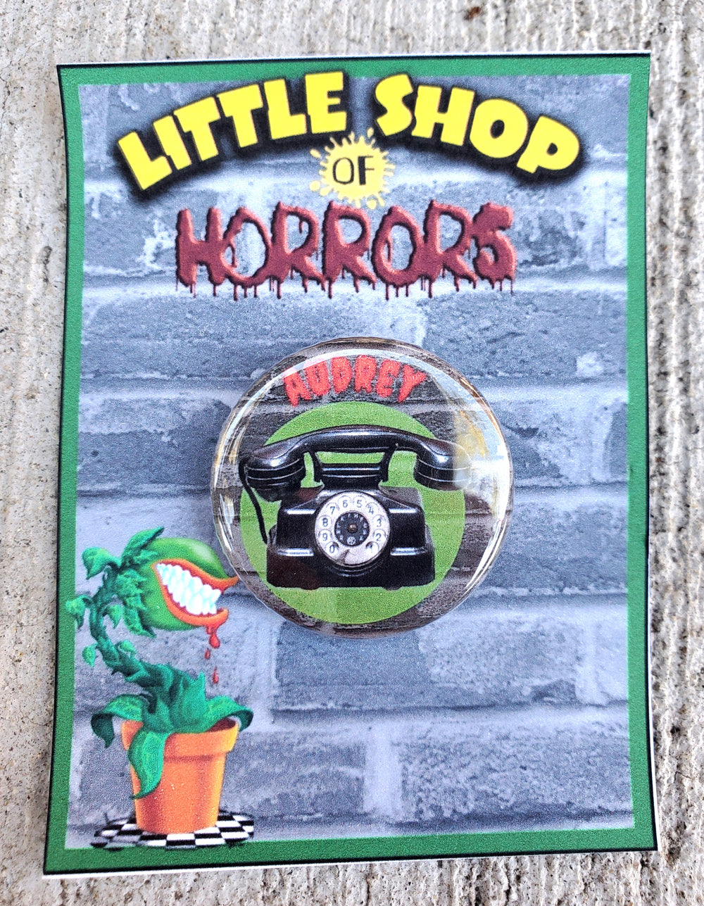 LITTLE SHOP OF HORRORS "Audrey" Metal Pinback Button